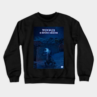 JSK Your value is beyond measure Crewneck Sweatshirt